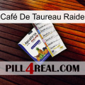 Café De Taureau Raide 11
